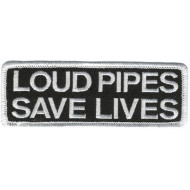 Nášivka Loud Pipes Save Lives - malá PPL9055