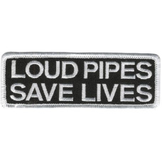 Loud Pipes Save Lives 4x2 Patch PPL9055