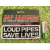 Loud Pipes Save Lives 4x2 Patch PPL9055