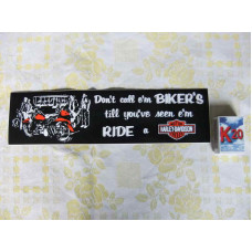 Harley Davidson Don't call e'm bikers Decal